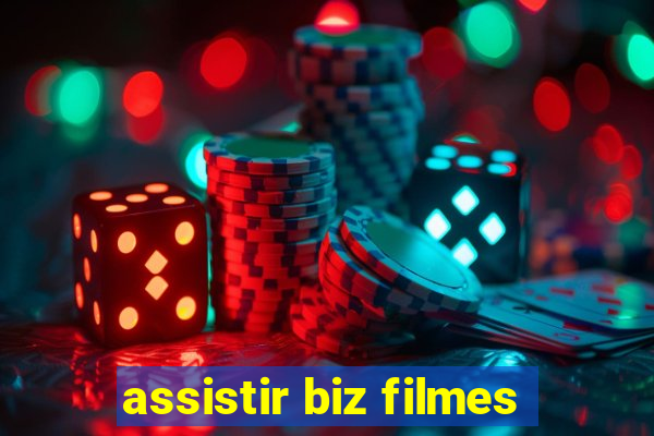 assistir biz filmes